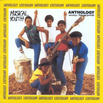 Musical Youth Pass the Dutchie (Original 7" Version)