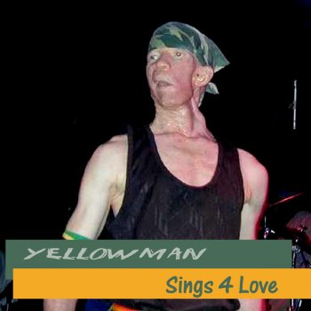 Yellowman Stand By Me