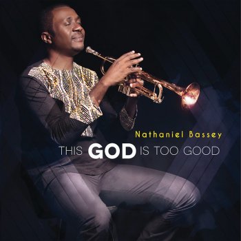 Nathaniel Bassey Glorious God (feat. Jumoke Oshoboke)