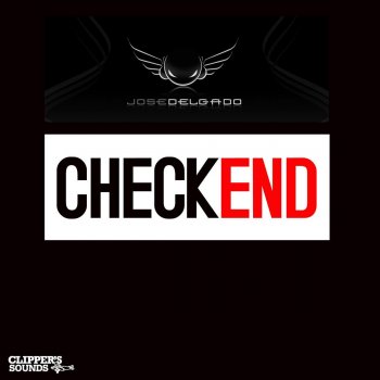 Jose Delgado Check End (Radio Edit)