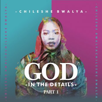 Chileshe Bwalya feat. Edward Mhuru My Unbelief