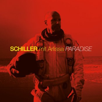 Schiller feat. Arlissa Paradise