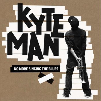 Kyteman feat. Omar Soulay No More Singing The Blues - Radio Edit