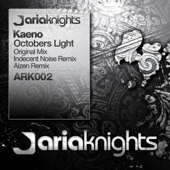 Kaeno Octobers Light (Indecent Noise Remix)