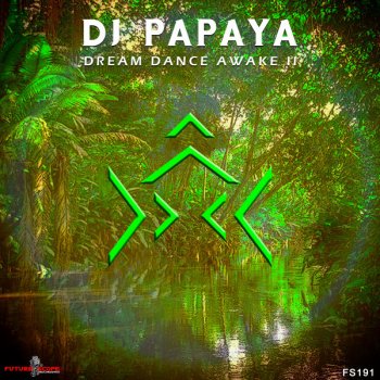Dj Papaya Forest of Light