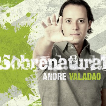 André Valadão Sobrenatural