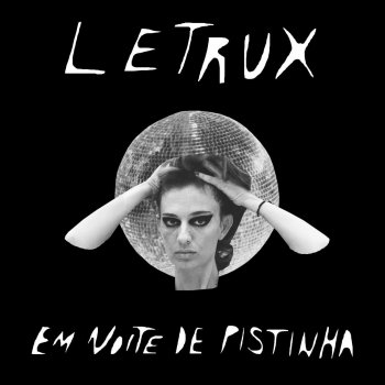 Letrux feat. João Brasil Noite Estranha, Geral Sentiu - João Brasil Remix