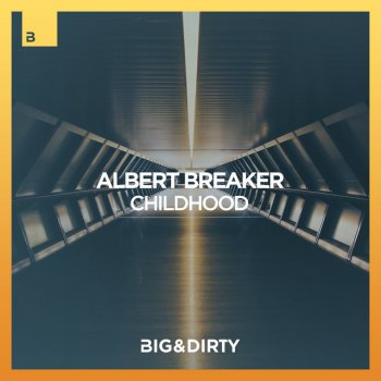 Albert Breaker Childhood (Extended Mix)