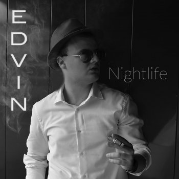 Edvin Nightlife