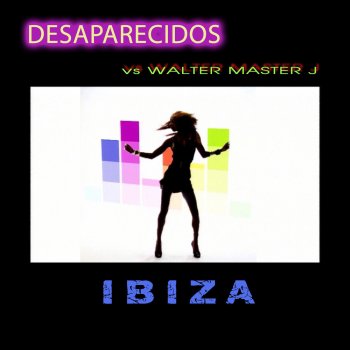 Desaparecidos feat. Walter Master J Ibiza (Radio Version Marchesini & Farina Remix (Q edit))