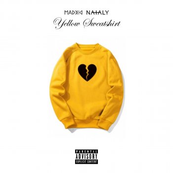 MadKid feat. Nataly Yellow Sweatshirt