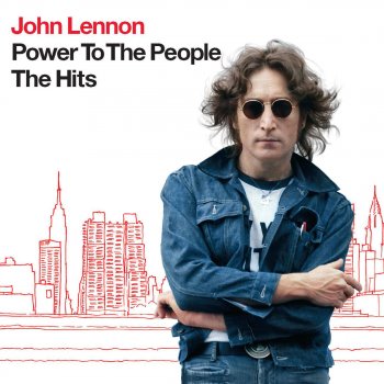 John Lennon feat. The Plastic Ono Band Power To the People (2010 - Remaster)