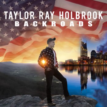 Taylor Ray Holbrook Tie Me Down