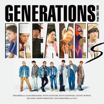 GENERATIONS from EXILE TRIBE A New Chronicle