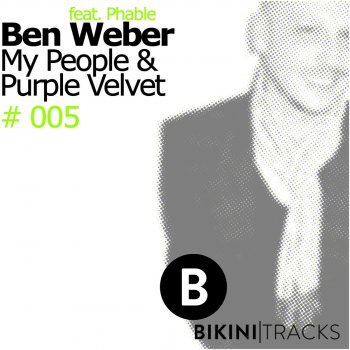Ben Weber My People - Christopher Lawson Remix