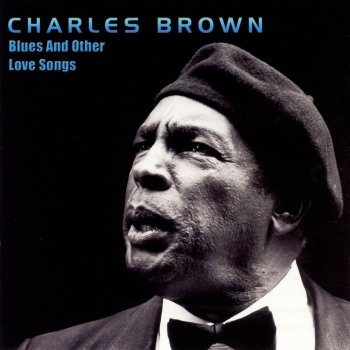 Charles Brown I Put Myself Together