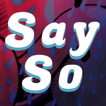 Sassydee Say So - Karaoke Version