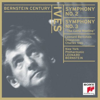 Charles Ives, New York Philharmonic & Leonard Bernstein Symphony No. 2: I. Andante moderato