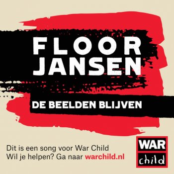 Floor Jansen De Beelden Blijven (song for War Child)