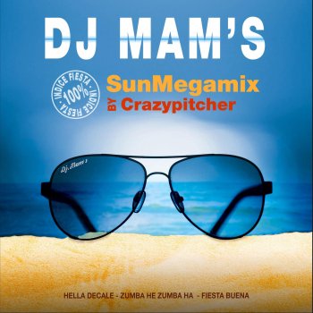 DJ Mam's SunMegamix 2015 by Crazy Pitcher