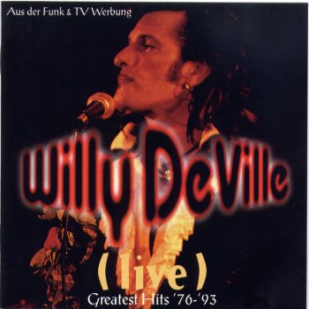 Willy DeVille Can't Do Without It