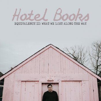 Hotel Books feat. September Stories Thinking, Pt. 2