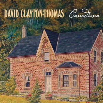 David Clayton-Thomas Something to Talk About