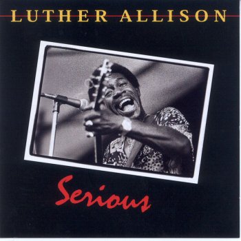 Luther Allison Just Memories