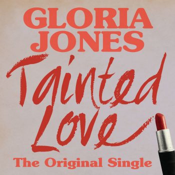 Gloria Jones Tainted Love