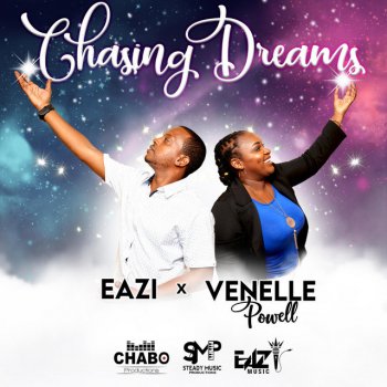 Eazi Chasing Dreams (feat. Eazi & Venelle Powell)