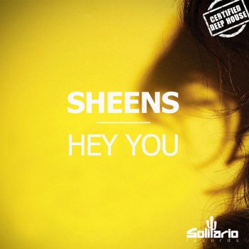 Sheens Hey You (Comon Paradise Mix)