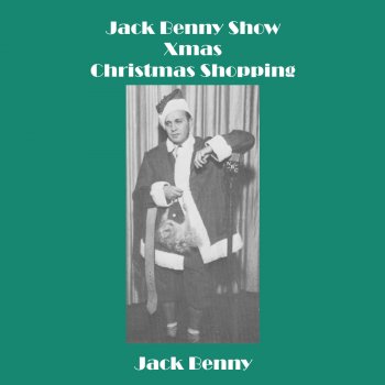 Jack Benny Jack Benny Show - Xmas - Christmas Shopping