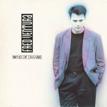 Fred Ventura WIND OF CHANGE (Remix '88)