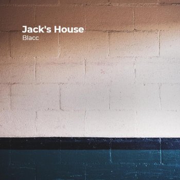 Blacc Jack's House