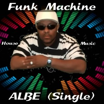 Albe Funk Machine