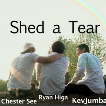 Kevjumba, Ryan Higa & Chester See Shed a Tear