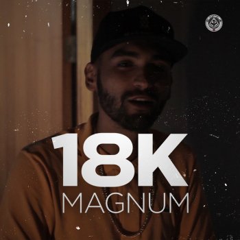 Magnum 18K