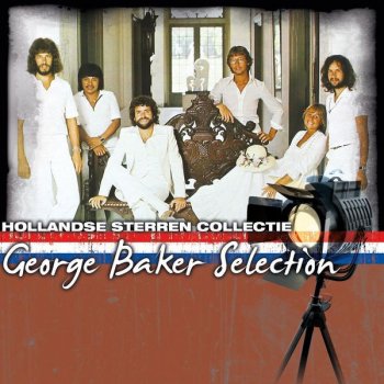 George Baker Selection All My Love