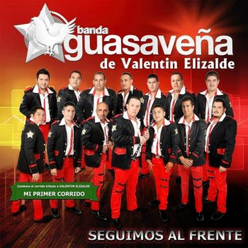 Banda Guasaveña De Valentín Elizalde El Paseante