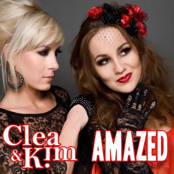 Clea & Kim Amazed (Club Radio)