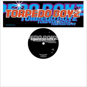 Torpedo Boyz The Disco Song (Original Mix)