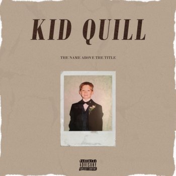 Kid Quill As Long as I'm Me
