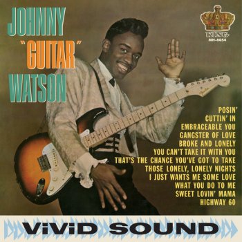Johnny "Guitar" Watson Broke And Lonely
