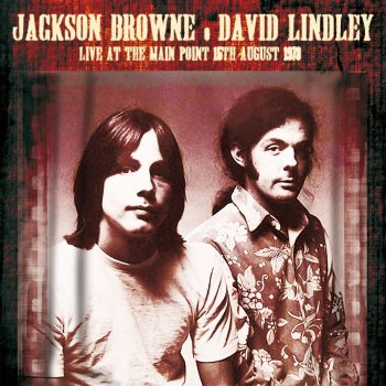 Jackson Browne & David Lindley Song For Adam