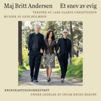 Maj Britt Andersen feat. The Norwegian Radio Orchestra & Ingar Bergby Brist