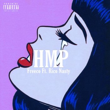 Freeco Hmp (feat. Rico Nasty)