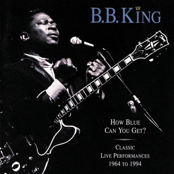 B.B. King Sweet Little Angel - 1964/Live At The Regal Theatre, Chicago/Edit