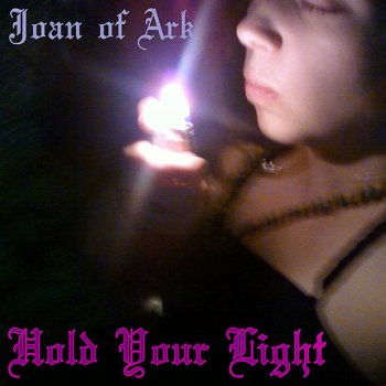 Joan Of Ark For Those Who Know