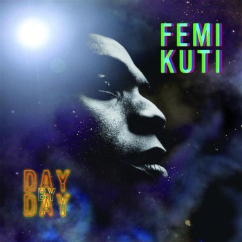 Femi Kuti Day By Day