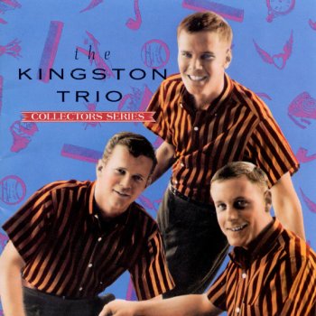 The Kingston Trio Scotch and Soda